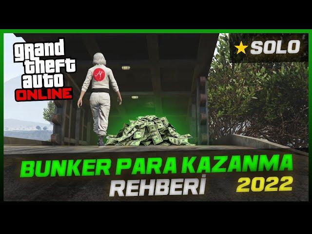 GTA ONLINE - BUNKER PARA KAZANMA REHBERİ - [SOLO]