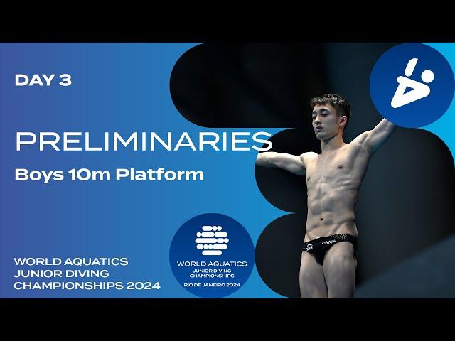 Boys 10m Platform | Day 3 | Preliminaries | World Aquatics Junior Diving Championships 2024