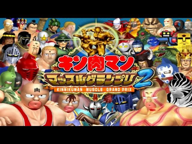 Kinnikuman Muscle Grand Prix 2 (Opening)