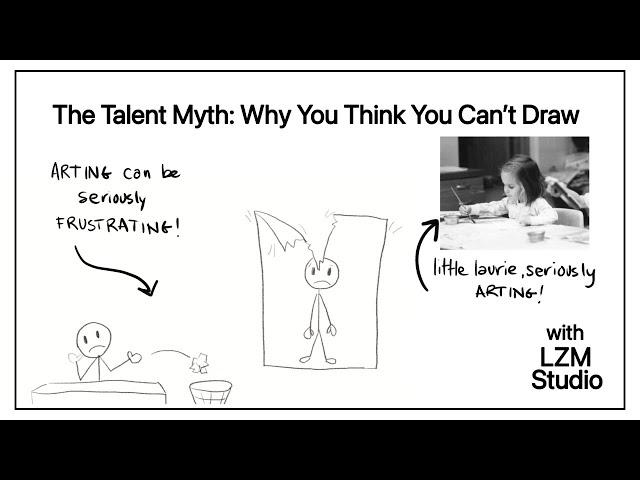 The Talent Myth: Why You Think You Can't Draw