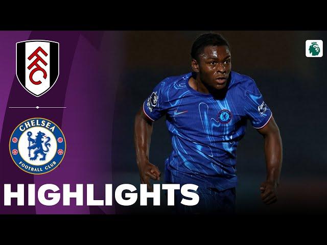 Chelsea vs Fulham | Highlights | U21 Premier League 04-10-2024