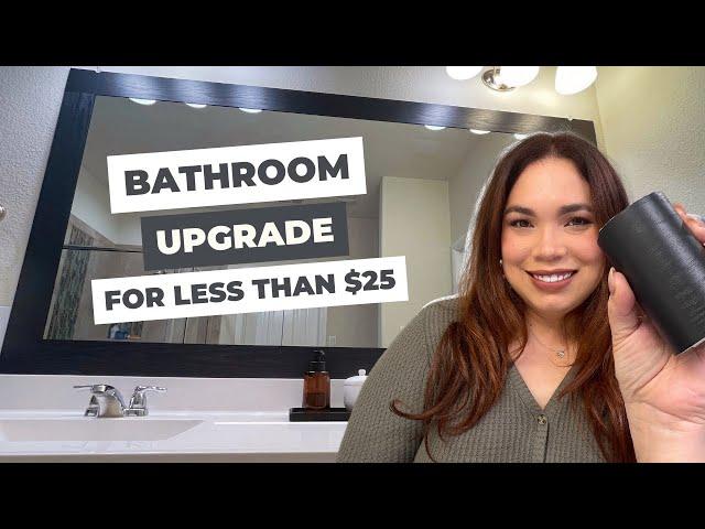 HOW I UPGRADED MY BATHROOM  MIRROR *without spending 100s of dollars* 