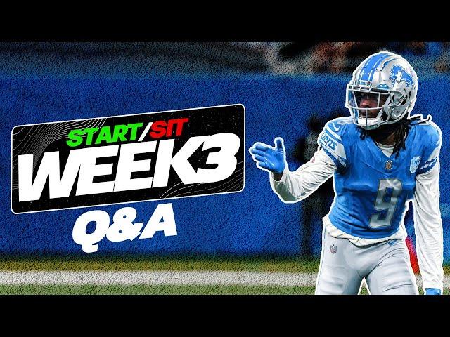 Week 3 Start/Sit Questions for Fantasy Football! (Waivers, Injuries + More)