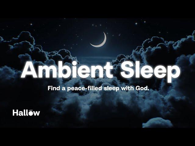 Ambient Sleep Meditation: 3 Hours of Soothing Ambient Music to Fall Asleep & Relax at Night