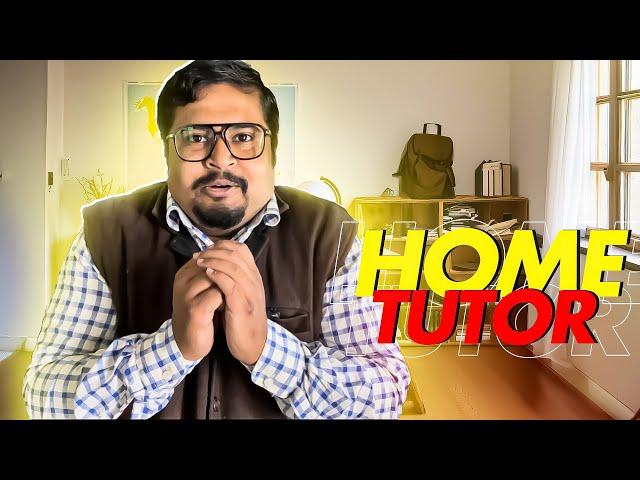 Home Tutor (Part 1) | Zamaanaa