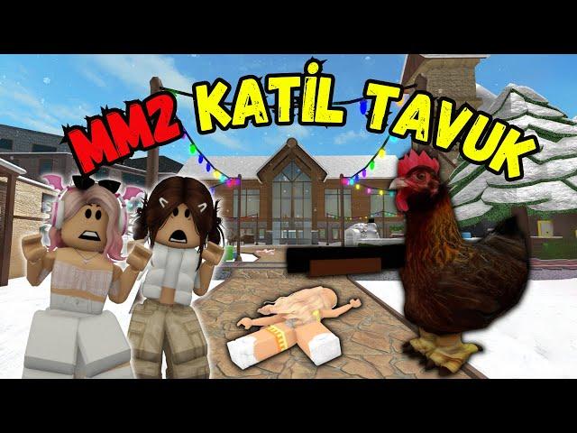 KATİL TAVUK HEPİMİZİN SONU OLDUAYŞEM ECE ARIARIGİLLERROBLOX MURDER MYSTERY