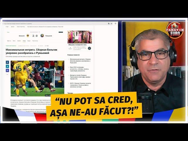 INCREDIBIL! MODUL JOSNIC IN CARE NE-AU JIGNIT UCRAINENII dupa Romania - Belgia 0-2