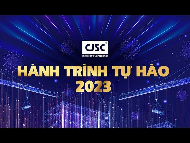 CJSC - Hành trình Tự hào 2023