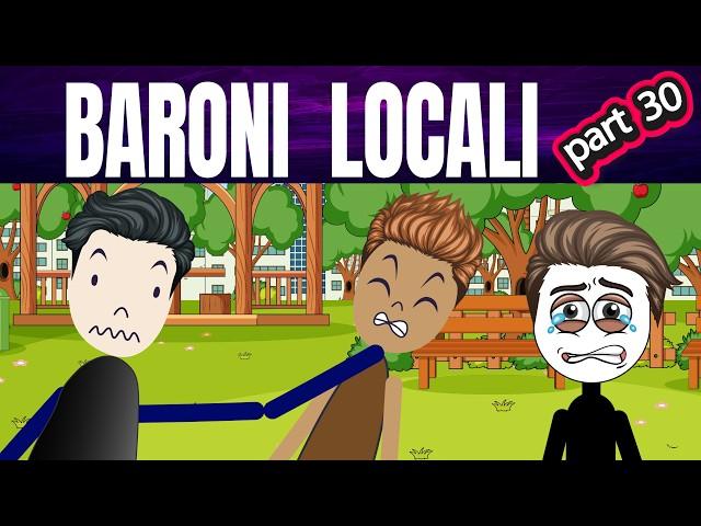 DIN CARTIER: BARONI LOCALI 30 #storytime #povesti EP55 part 2