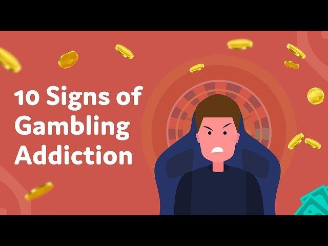 10 Signs of Gambling Addiction