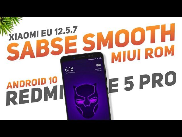 Sabse Smooth MIUI Rom | Redmi Note 5 Pro | Android 10 | Fast App Opening | Xiaomi EU 12.5.7 Stable