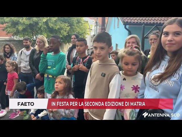 23 SETTEMBRE 2024 - FAETO, IN FESTA PER LA SECONDA EDIZIONE DI MATRIA