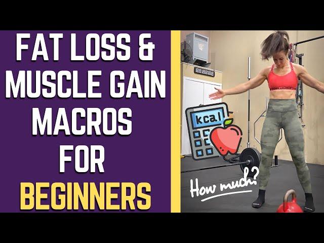 BODY RECOMPOSITION Diet | Macros for FAT LOSS & MUSCLE GAIN