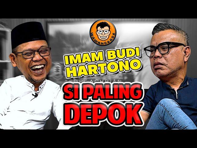 WAWANCANDA IMAM BUDI HARTONO - ANAK SUPIR JADI PEJABAT