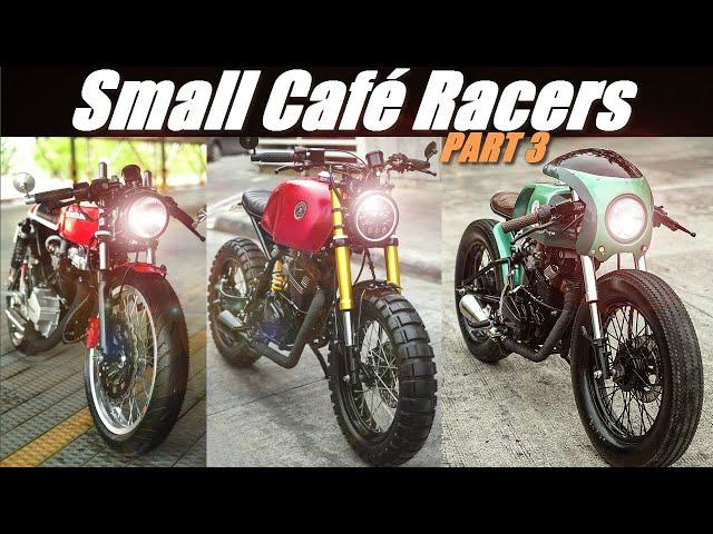 Small Cafe Racers 3 (125cc) - Honda CG, Honda TMX, keeway, Benelli(La Garahe Motorcycles)