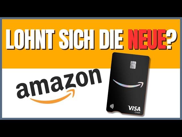 Die NEUE Amazon Kreditkarte (2025) - Wie gut ist sie?