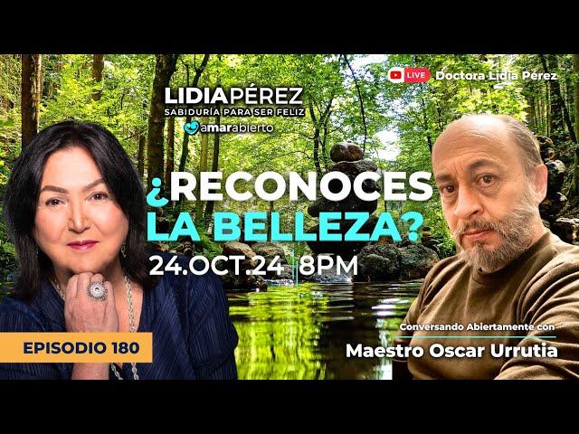 ¿Reconoces la Belleza?  Ep.180 con Oscar Urrutia