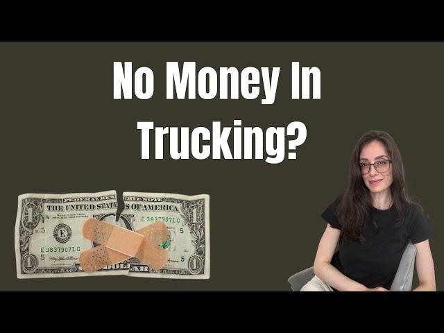 Why Is Trucking So Bad Right Now? When Will It Get Better?