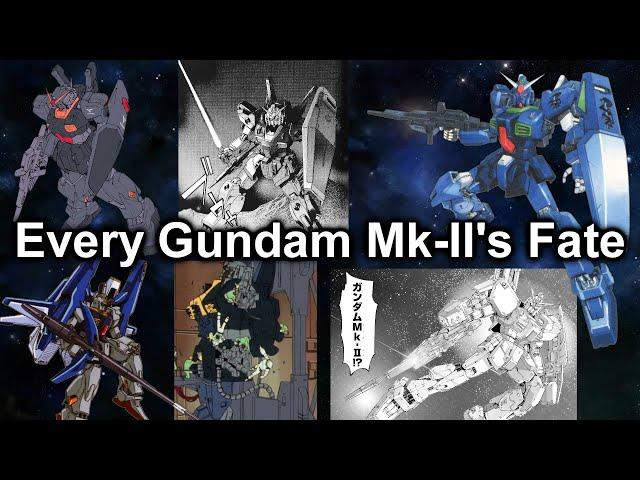 The Fate of All Gundam Mk-IIs [Question of the Week]