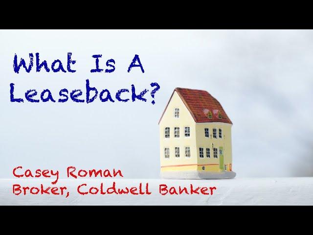 Sell Without STRESS: Leaseback Options