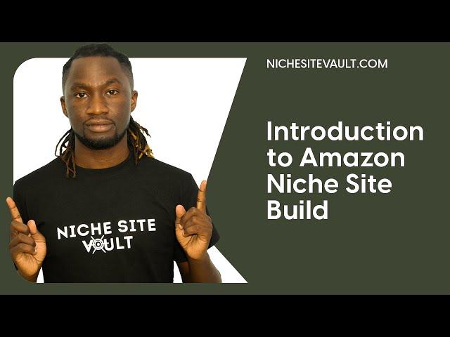 Amazon Affiliate Marketing for Beginners 2022 (Free Course): Introduction to Amazon Niche Site Build