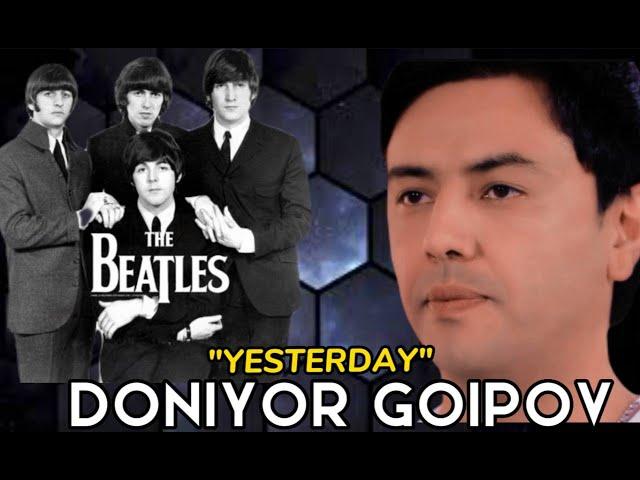 "Yesterday" Doniyor Goipov Beatles repertuari