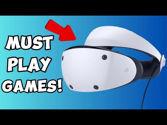 Top 20 Best PSVR2 Games (2024)