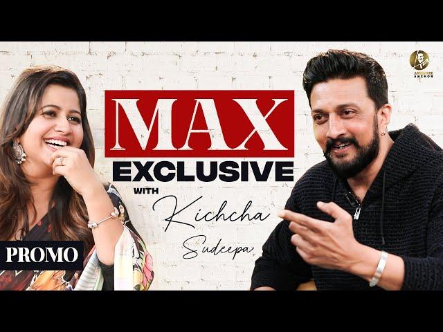 PROMO: Kichcha Sudeep’s MAXclusive Interview With Anushree | Sandalwood | Anushree Anchor