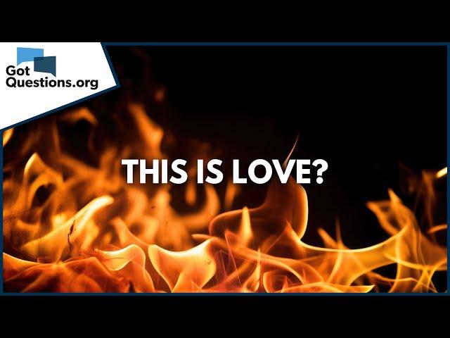 How can a loving God send someone to Hell?  |  GotQuestions.org