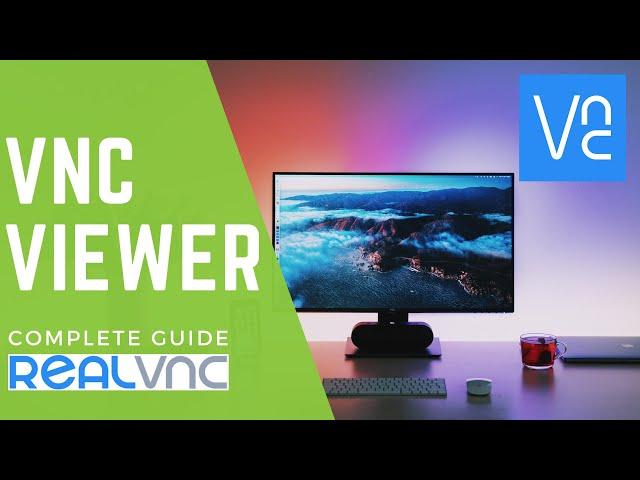 VNC Viewer Complete Guide: Control Windows 10 PC Remotely Using VNC