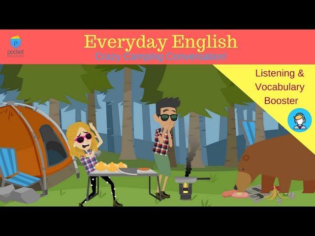 A Crazy Camping Trip | Natural English Conversations for ESL Students