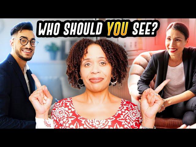 Psychiatrist or Therapist: Who Should YOU See?