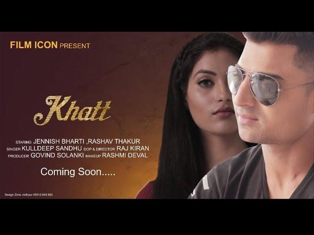 KHATT SONG 4K MUSIC VIDEO I RIKHAM SONI KHYATI MEERA I 3SIS PRODUCTION