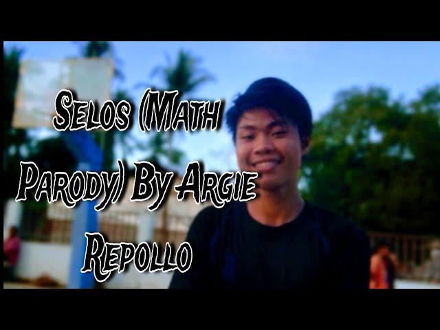 Selos {MATHParody}_By Argie Repollo #funny