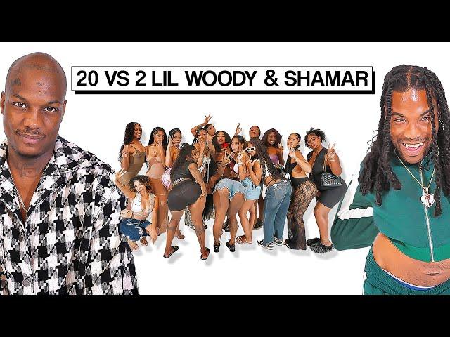 20 WOMEN VS 2 COMEDIANS: LIL WOODY & SHAMAR