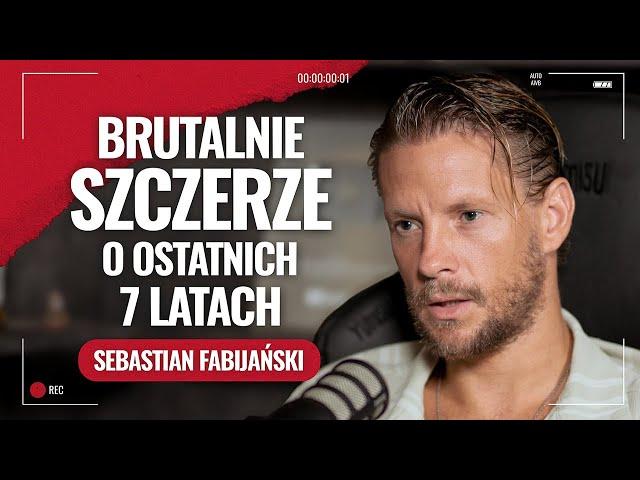 Sebastian Fabijański. Brutlanie szczerze o ostatnich 7 latach