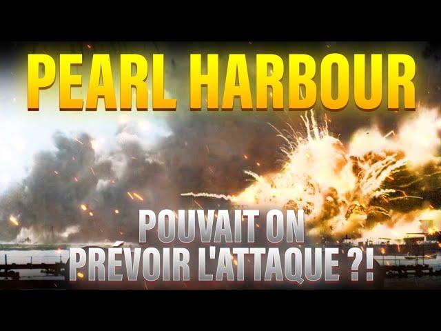 Pouvait on prévoir l'attaque sur Pearl Harbour?