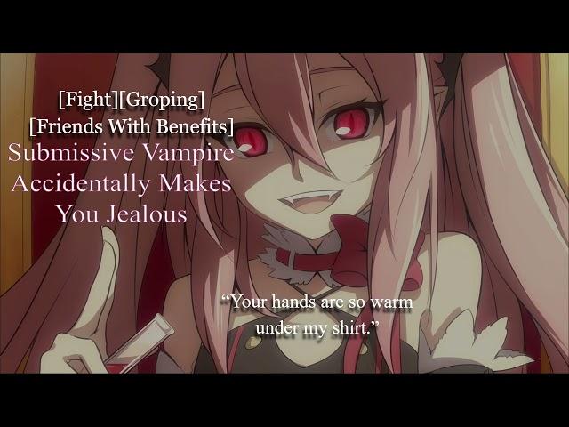 [F4M FWB Spicy ASMR] Submissive Vampire Accidentally Makes You Jealous
