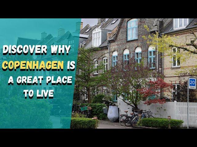 COPENHAGEN: a sustainable city [Why Copenhagen is a wonderful place to live]