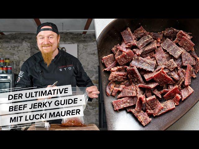 Der ultimative Beef Jerky Guide: Drei geniale Varianten mit Lucki Maurer