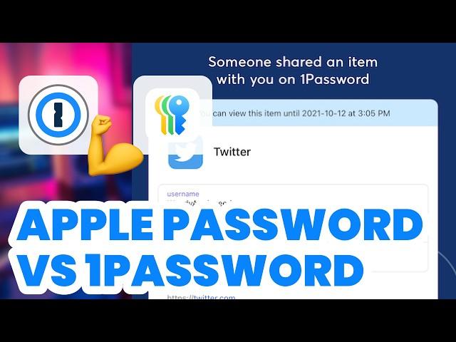 Apple Password vs 1Password (2024) - Honest Comparison