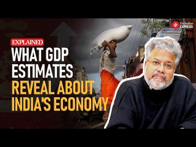 Explained Economy: What latest GDP estimates tell about the state of India’s economy | Udit Misra