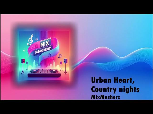 Urban Heart, Country nights