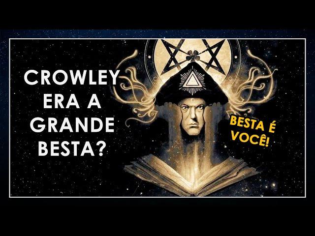 Aleister Crowley realmente era a BESTA 666?
