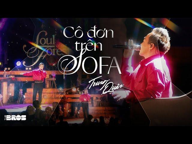 CÔ ĐƠN TRÊN SOFA (Live Cover At Soul Of The Forest) - Trung Quân Idol | lyrics video