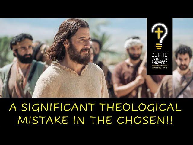 A Significant Theological Mistake in The Chosen! Fr. Gabriel Wissa @TheChosenSeries