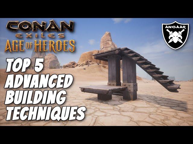 Conan Exiles | Top 5 Advanced Building Techniques