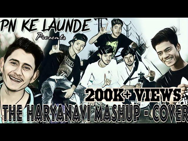 The Haryanvi Mashup Cover | PN Ke Launde | I am Desi | THM