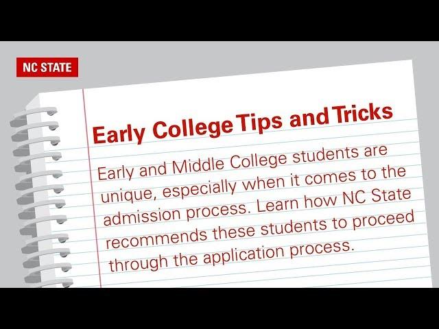 NC State University - Advice for Early & Middle College Students