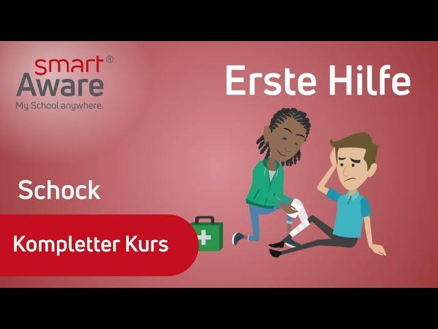 Erste Hilfe: Schock | Pflichtunterweisungen | Fortbildung Pflege | smartAware